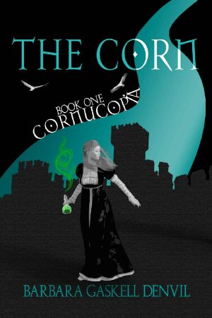 [Cornucopia 01] • The Corn (Cornucopia Book 1)